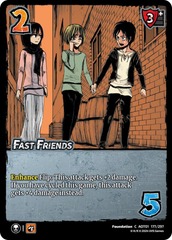 Fast Friends