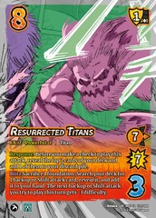 Resurrected Titans