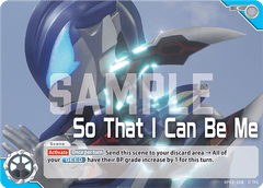 So That I Can Be Me BP01-108