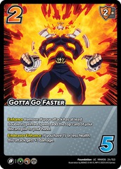 Gotta Go Faster - 1st Edition