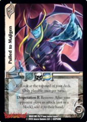 Pulled to Majigen