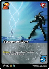 Breaking the Cuffs - 1st Edition - Foil