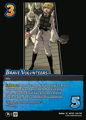 Brave Volunteers