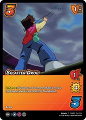 Splatter Drop - 1st Edition