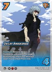 Decay Awakened