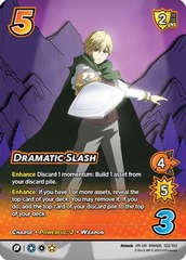 Dramatic Slash (XR) - 1st Edition