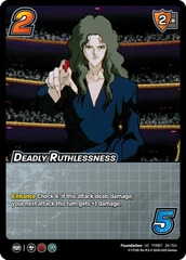Deadly Ruthlessness - 1st Edition
