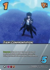Fiery Confrontation (XR) - 1st Edition
