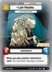Lady Proxima - White Worm Matriarch (Judge Promos) - Foil
