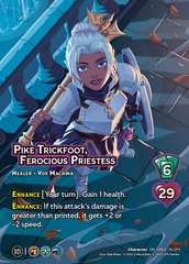 Pike Trickfoot Ferocious Priestess
