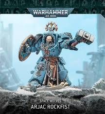 Space Wolves: Arjac Rockfist
