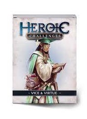 Heroic Challenges - Vice and Virtue