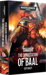 Space Marine Conquests: Devastation Of Baal (Pb)