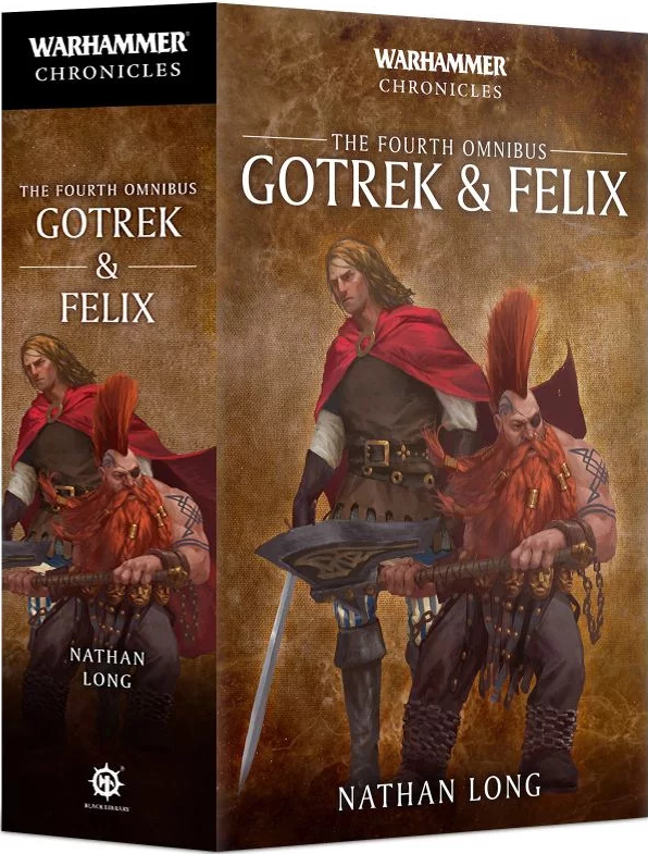 Gotrek & Felix: The Fourth Omnibus (Paperback)