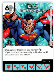 Kal-L - Trained by Superboy (Die & Card Combo)
