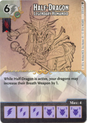 Half-Dragon - Legendary Humanoid (Card Only)