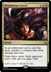 Treacherous Greed - Prerelease