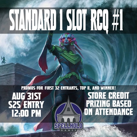 Standard RCQ 1-Slot #1 - 8/31 12pm