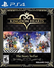 Kingdom Hearts: The Story So Far