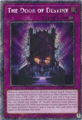 The Door of Destiny - RA04-EN240 - Platinum Secret Rare - 1st Edition
