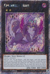 Epurrely Noir - RA04-EN071 - Platinum Secret Rare - 1st Edition