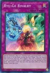 Ryu-Ge Rivalry - CRBR-EN040 - Super Rare - 1st Edition