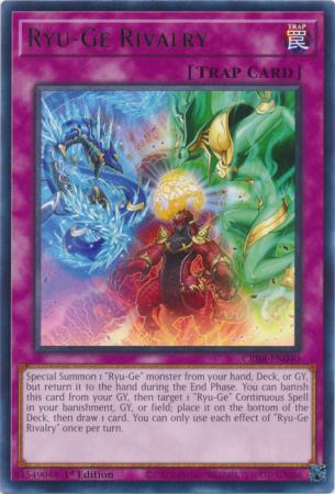 Ryu-Ge Rivalry - CRBR-EN040 - Rare - 1st Edition