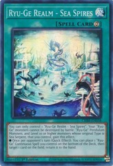 Ryu-Ge Realm - Sea Spires - CRBR-EN038 - Super Rare - 1st Edition