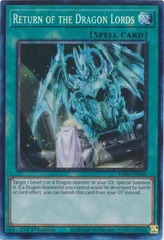 Return of the Dragon Lords - RA03-EN060 - Prismatic Collector's Rare - 1st Edition