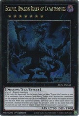 Eclipse, Dragon Ruler of Catastrophes - ALIN-EN048 - Quarter Century Secret Rare - 1st Edition