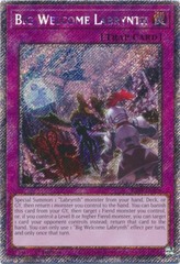 Big Welcome Labrynth - RA04-EN104 - Platinum Secret Rare - 1st Edition