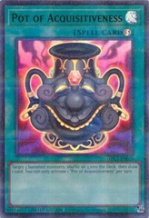 Pot of Acquisitiveness - TBC1-EN006 - Ultra Rare - Unlimited Edition