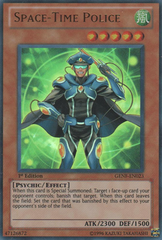 Space-Time Police - GENF-EN023 - Ultra Rare - 1st Edition