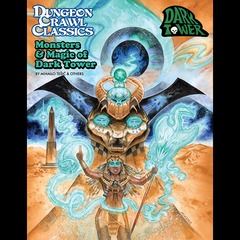 Dungeon Crawl Classics: Monsters & Magic of Dark Tower