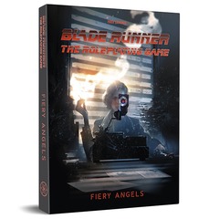 Blade Runner RPG: Case File 02- Fiery Angels