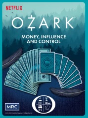 Ozark : Money, Influence, and Control