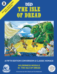 D&D The Isle of Dread: A Fifth Edition Conversion & Classic Homage