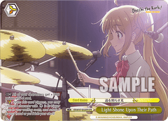BTR/W107-E032OFR CR Light Shone Upon Their Path