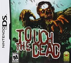 Touch The Dead