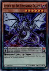 Aether, the Evil Empowering Dragon - CT13-EN011 - Super Rare - Limited Edition