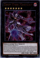 Ebon High Magician - CT13-EN004 - Ultra Rare - Limited Edition