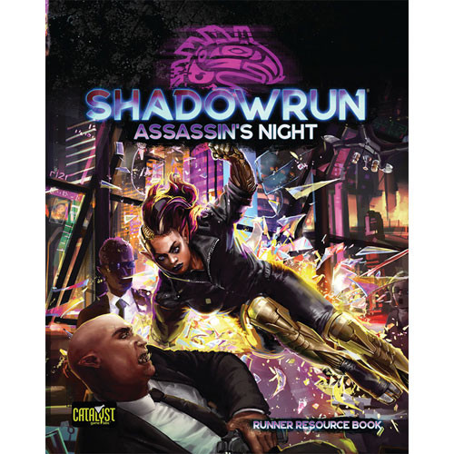 Shadowrun - Assassins NIght