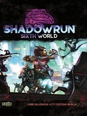 Shadowrun - Sixth World Core Rulebook (Berlin Edition)