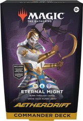 Aetherdrift Commander Deck - Eternal Might