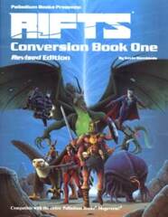 Rifts Conversion Book One  - Revised Edition