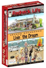 Redneck Life Expansion: Livin' The Dream!