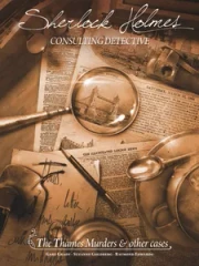 Sherlock Holmes: The Thames Murders and Other Cases