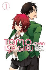 Tomo-Chan is a Girl! Vol 1