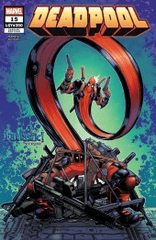 DEADPOOL #15 DAVID BALDEON FANTASTIC! VARIANT