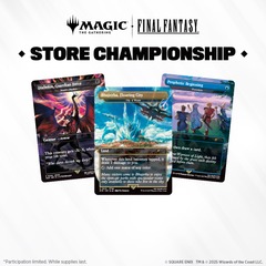Event July 12th Saturday @ Noon MtG Final Fantasy Store Championship (Standard)